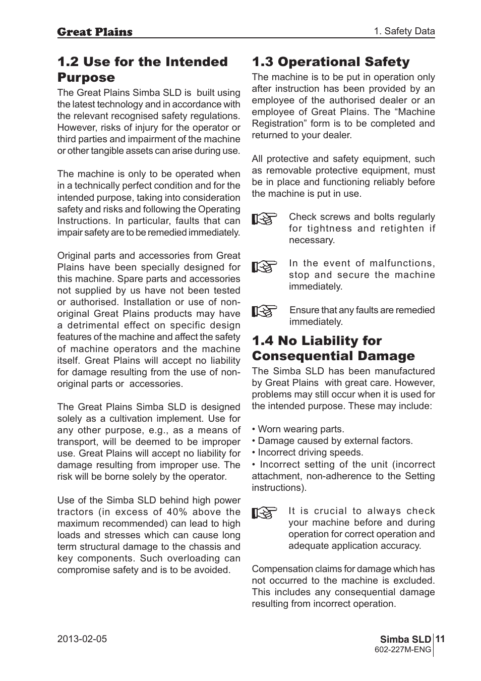 3 operational safety, 4 no liability for consequential damage, 2 use for the intended purpose | Great Plains SLD600 Operator Manual User Manual | Page 11 / 40