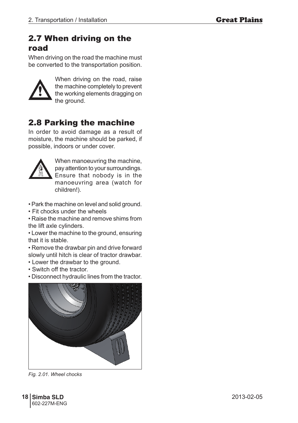 7 when driving on the road, 8 parking the machine | Great Plains SLD600 Operator Manual User Manual | Page 18 / 40