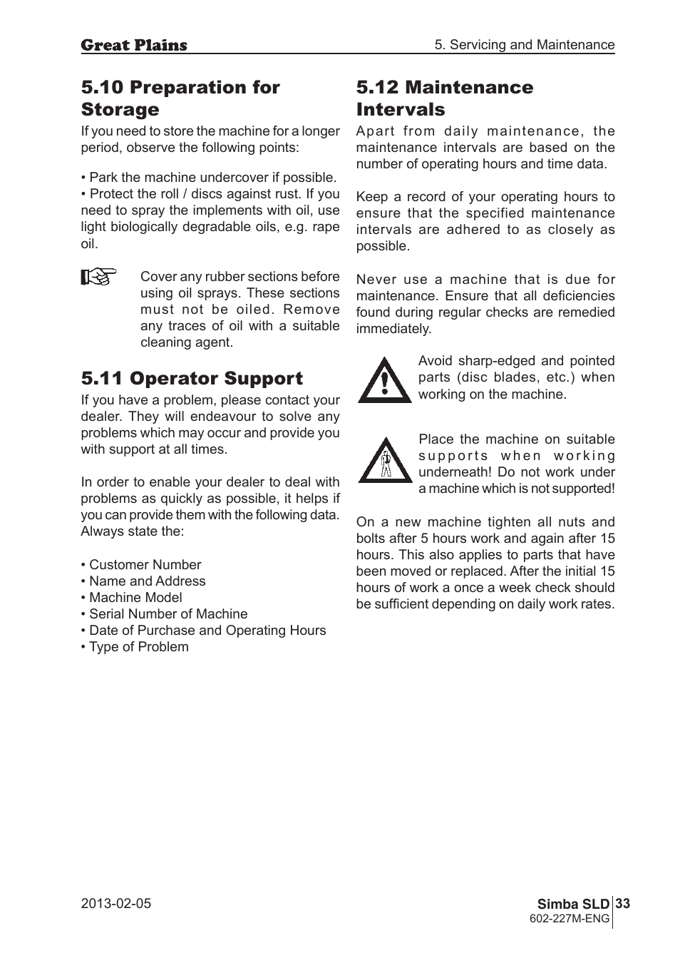 11 operator support, 10 preparation for storage, 12 maintenance intervals | Great Plains SLD600 Operator Manual User Manual | Page 33 / 40