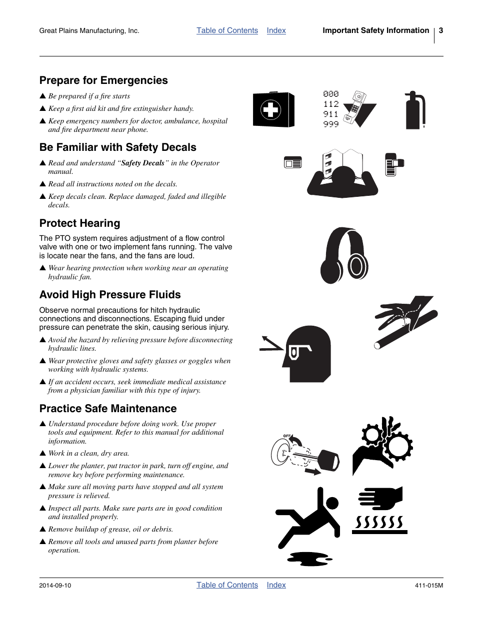 Prepare for emergencies, Be familiar with safety decals, Protect hearing | Avoid high pressure fluids, Practice safe maintenance | Great Plains PTO Kits 2-3-Section User Manual | Page 7 / 100