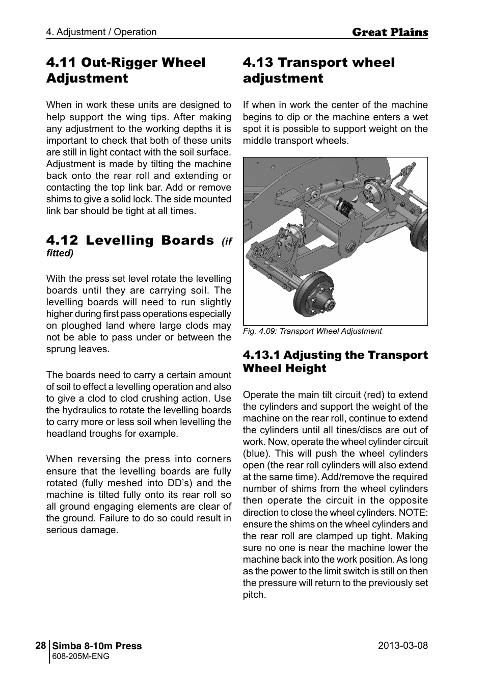 13 transport wheel adjustment, 11 out-rigger wheel adjustment, 12 levelling boards | Great Plains Simba 8-10m Press Operator Manual User Manual | Page 28 / 44