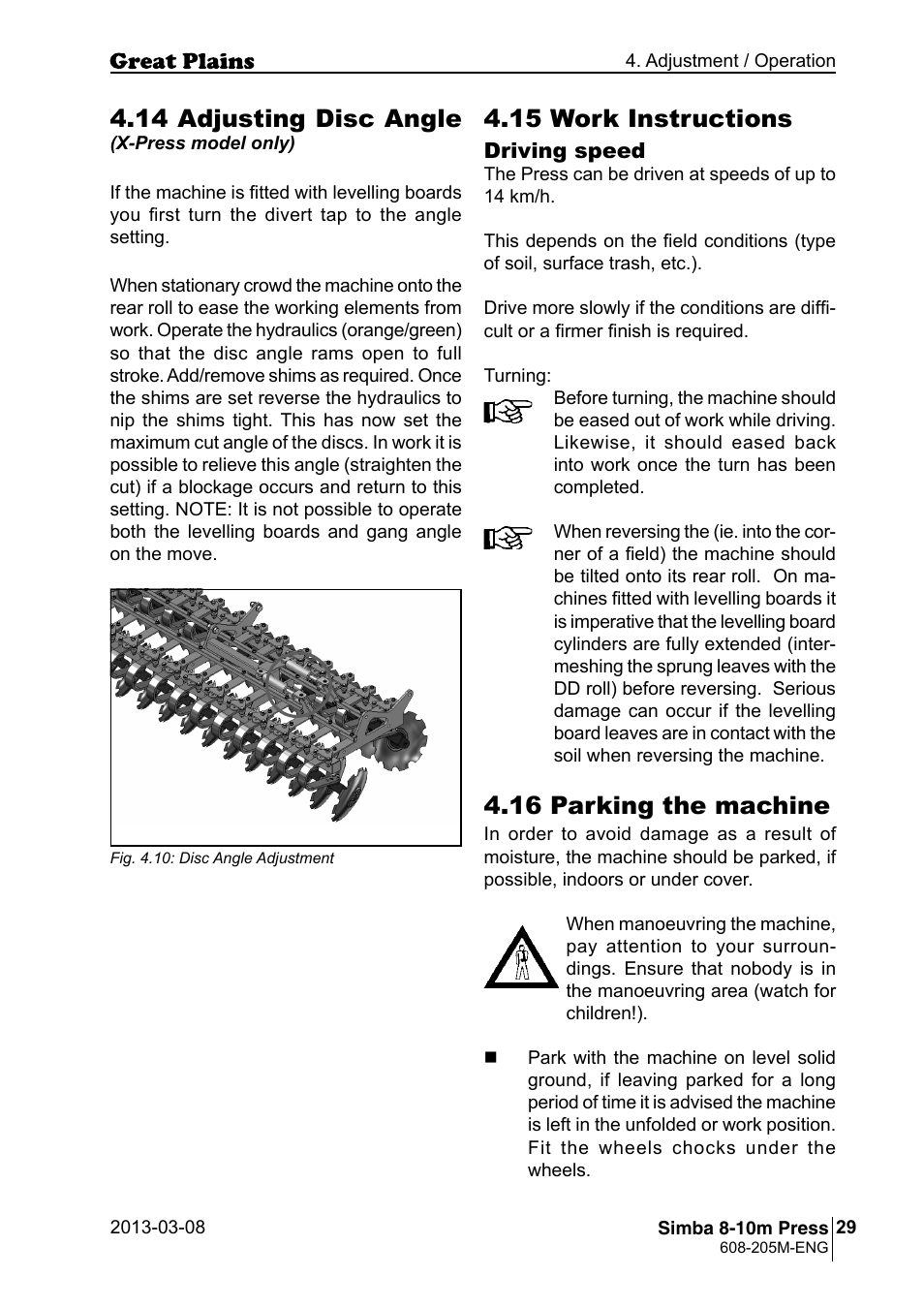 16 parking the machine, 15 work instructions, 14 adjusting disc angle | Great Plains Simba 8-10m Press Operator Manual User Manual | Page 29 / 44