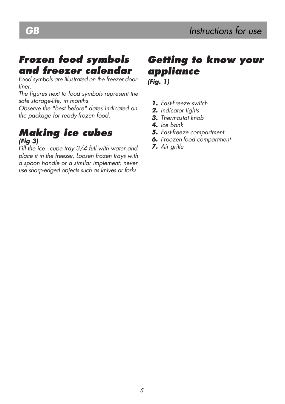 Instructions for use gb, Getting to know your appliance, Frozen food symbols and freezer calendar | Making ice cubes | Beko BK 7681 User Manual | Page 10 / 19