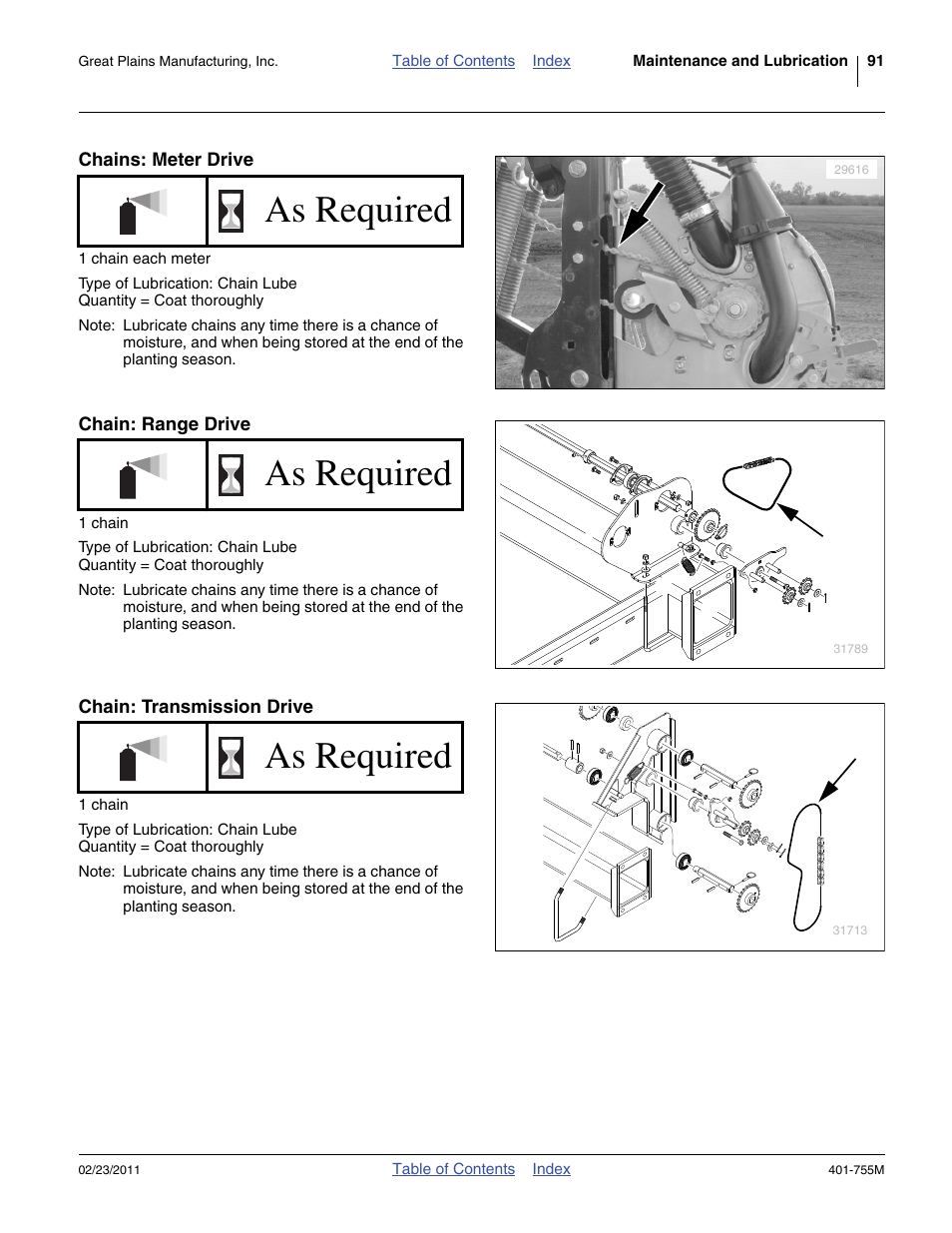 Chains: meter drive, Chain: range drive, Chain: transmission drive | As required | Great Plains YP925TD Operator Manual User Manual | Page 95 / 134