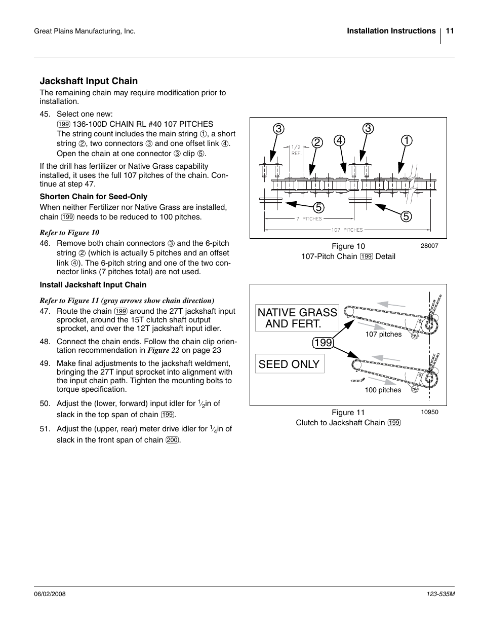 Jackshaft input chain, Shorten chain for seed-only, Install jackshaft input chain | Seed only and fert. native grass | Great Plains 1005NT Assembly Instructions User Manual | Page 13 / 44