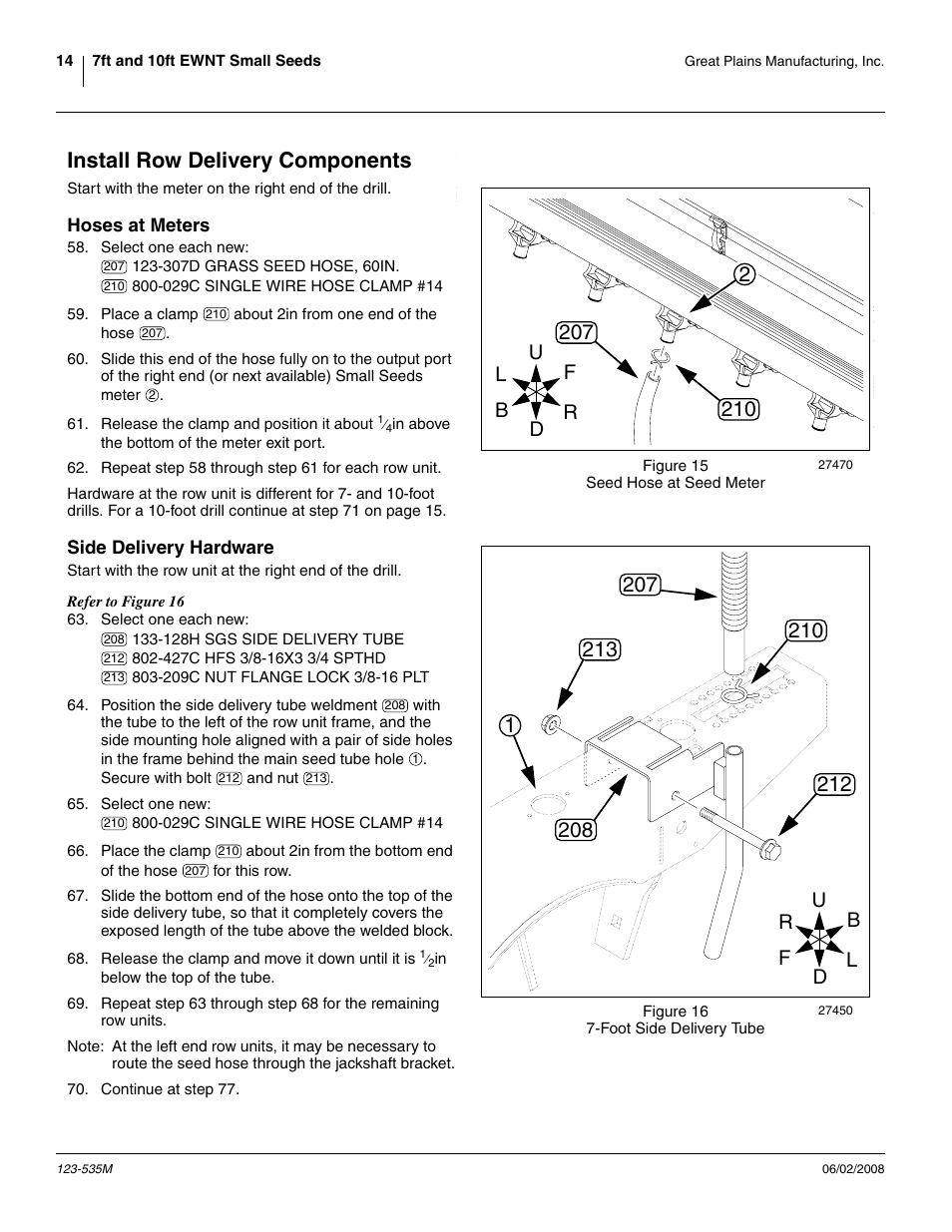 Install row delivery components, Hoses at meters, Side delivery hardware | Hoses at meters side delivery hardware | Great Plains 1005NT Assembly Instructions User Manual | Page 16 / 44