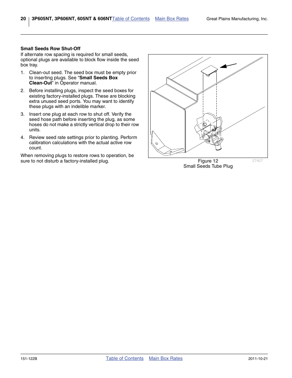 Small seeds row shut-off | Great Plains 606NT Material Rate User Manual | Page 22 / 48