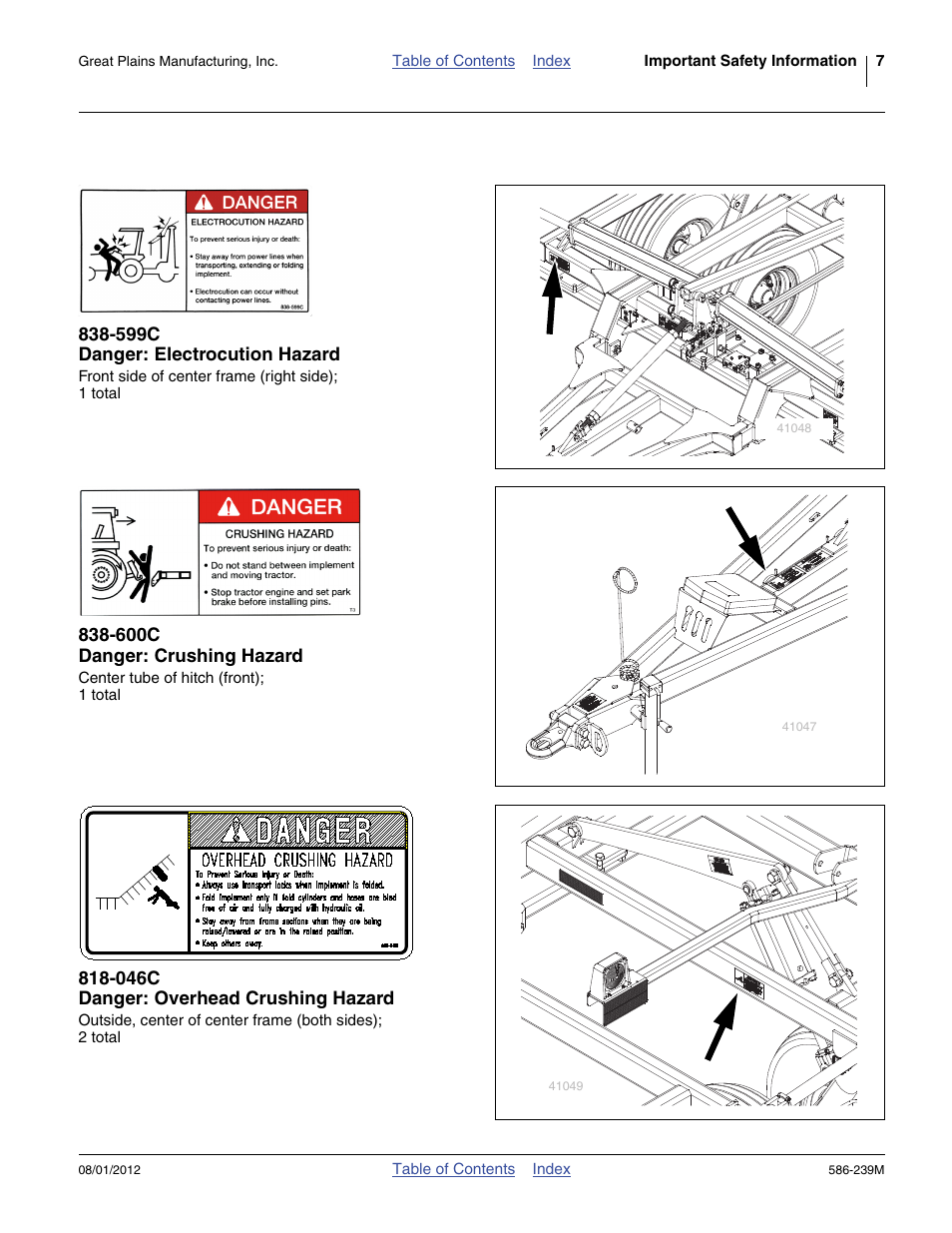 599c danger: electrocution hazard, 600c danger: crushing hazard, 046c danger: overhead crushing hazard | Great Plains 4000TC Operator Manual User Manual | Page 11 / 42