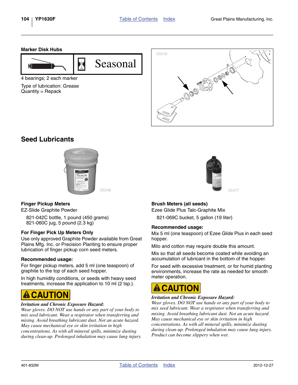 Marker disk hubs, Seed lubricants, Finger pickup meters | For finger pick up meters only, Recommended usage, Brush meters (all seeds), Seasonal | Great Plains YP1630F-1670 Operator Manual User Manual | Page 108 / 138