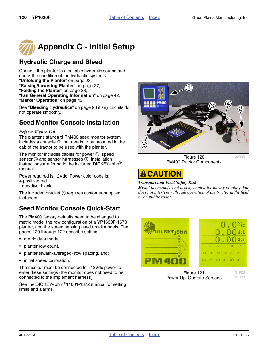 Appendix c - initial setup, Hydraulic charge and bleed, Seed monitor console installation | Seed monitor console quick-start | Great Plains YP1630F-1670 Operator Manual User Manual | Page 124 / 138