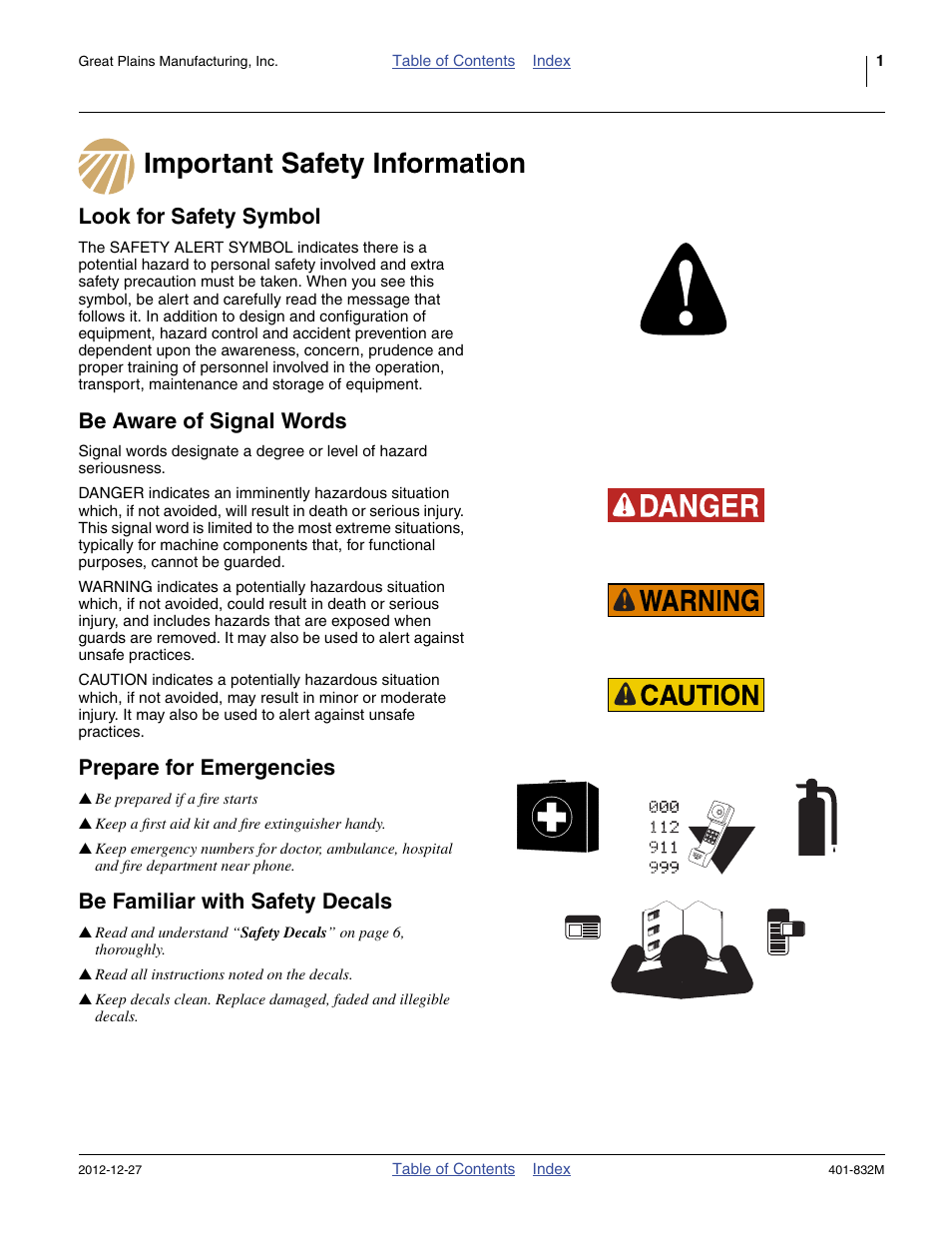 Important safety information, Look for safety symbol, Be aware of signal words | Prepare for emergencies, Be familiar with safety decals | Great Plains YP1630F-1670 Operator Manual User Manual | Page 5 / 138