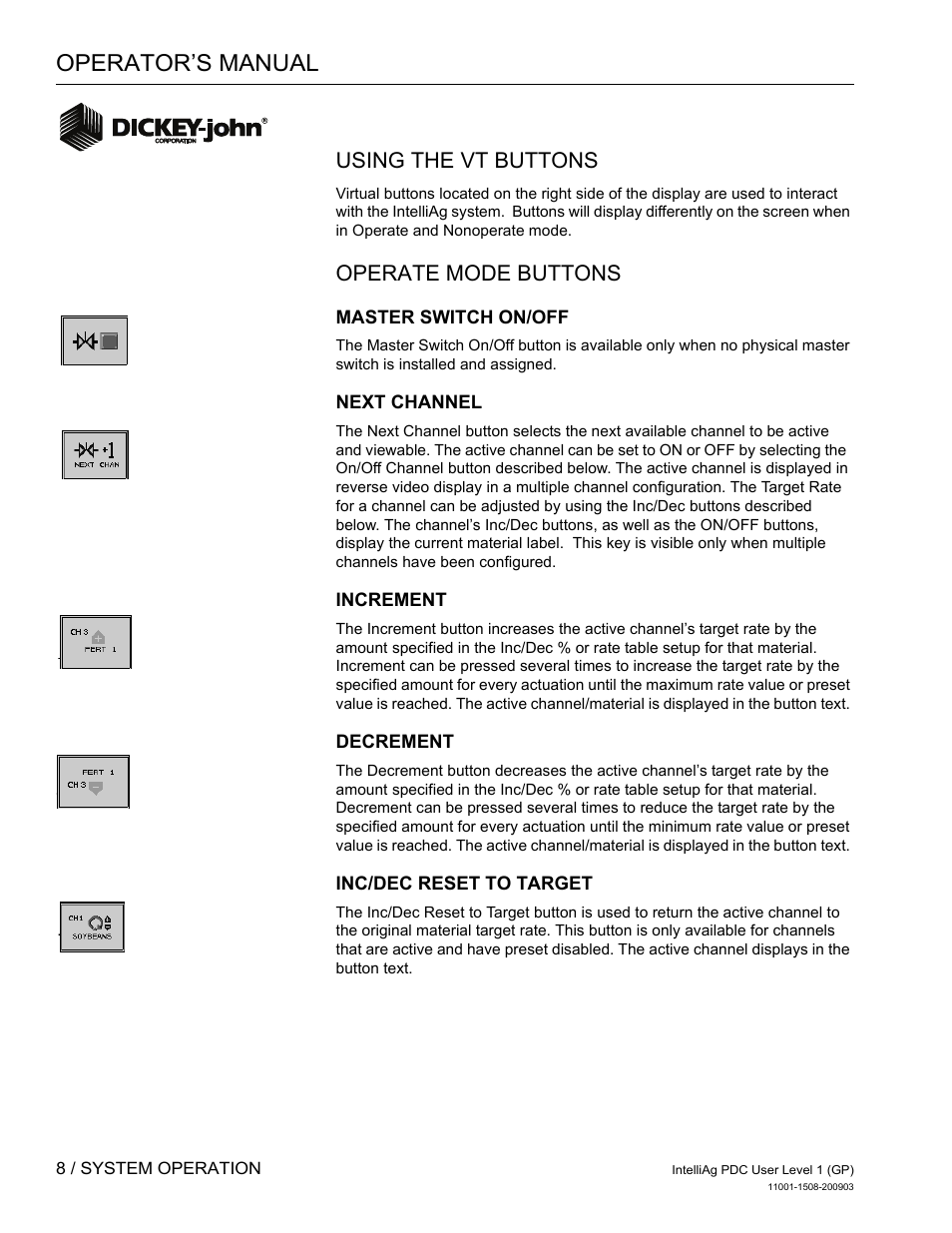 Operator’s manual, Using the vt buttons, Operate mode buttons | Great Plains DICKEY-john IntelliAg Planter-Drill Control L1 User Manual | Page 10 / 37