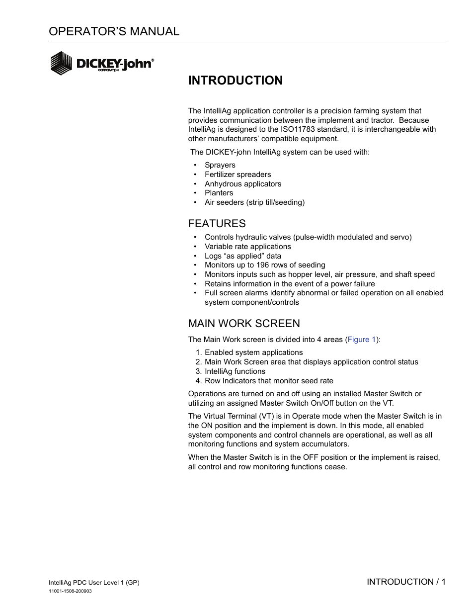 Introduction, Operator’s manual, Features | Main work screen | Great Plains DICKEY-john IntelliAg Planter-Drill Control L1 User Manual | Page 3 / 37