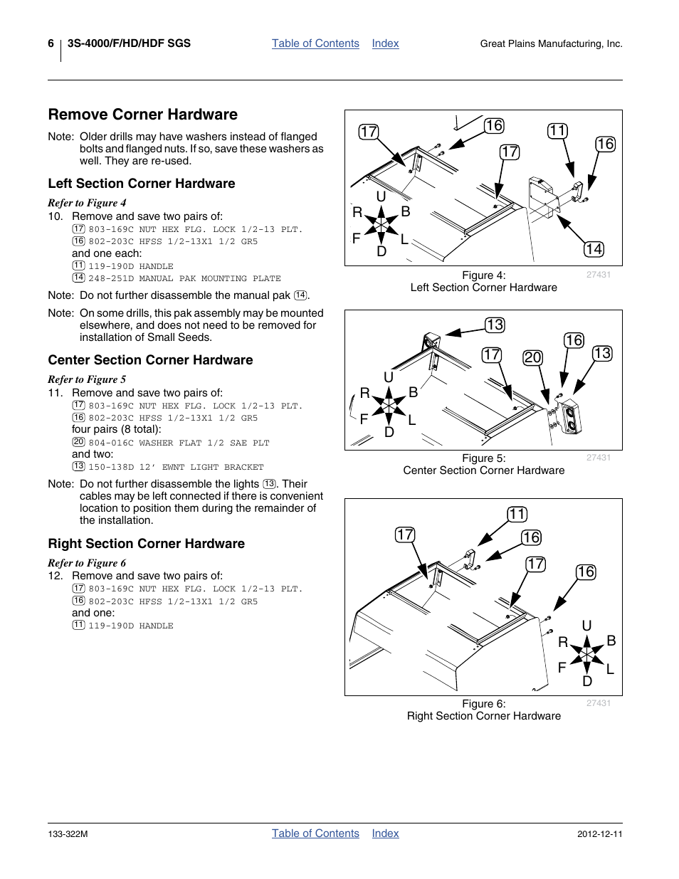 Remove corner hardware, Left section corner hardware, Center section corner hardware | Right section corner hardware | Great Plains 3S-4000HD Assembly Instructions User Manual | Page 10 / 44