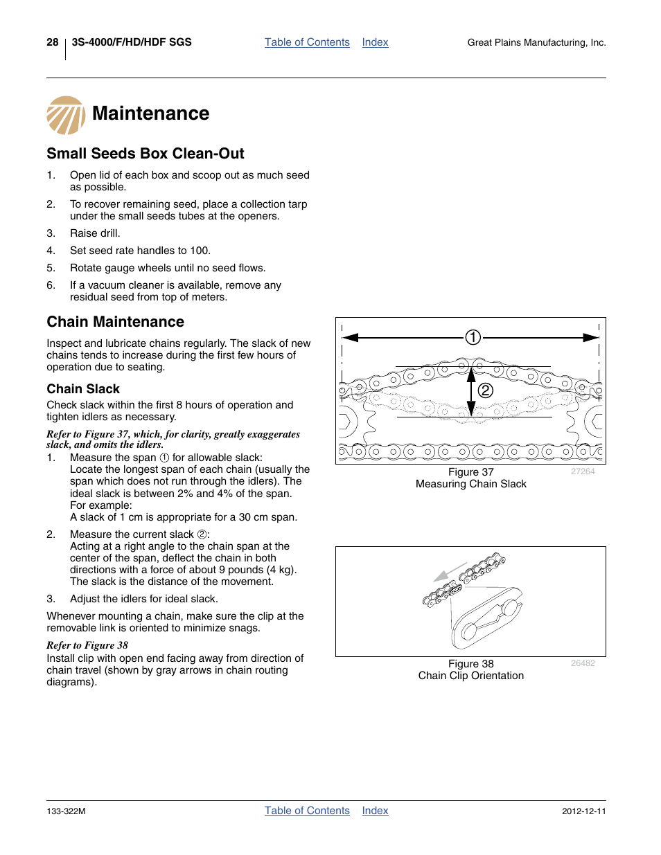 Maintenance, Small seeds box clean-out, Chain maintenance | Chain slack | Great Plains 3S-4000HD Assembly Instructions User Manual | Page 32 / 44