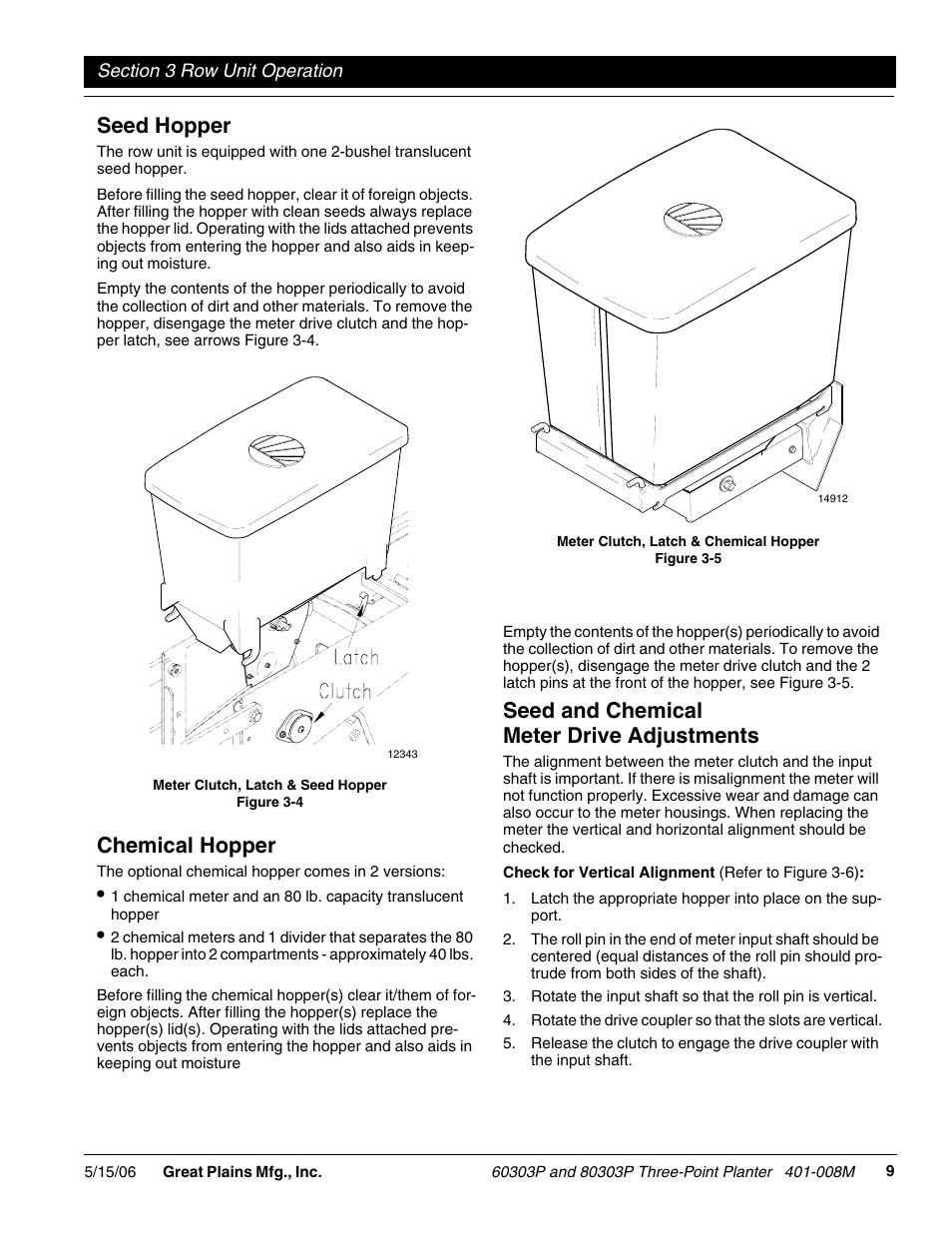 Seed hopper, Chemical hopper, Seed and chemical meter drive adjustments | Great Plains 8030P G1021 Operator Manual User Manual | Page 11 / 38
