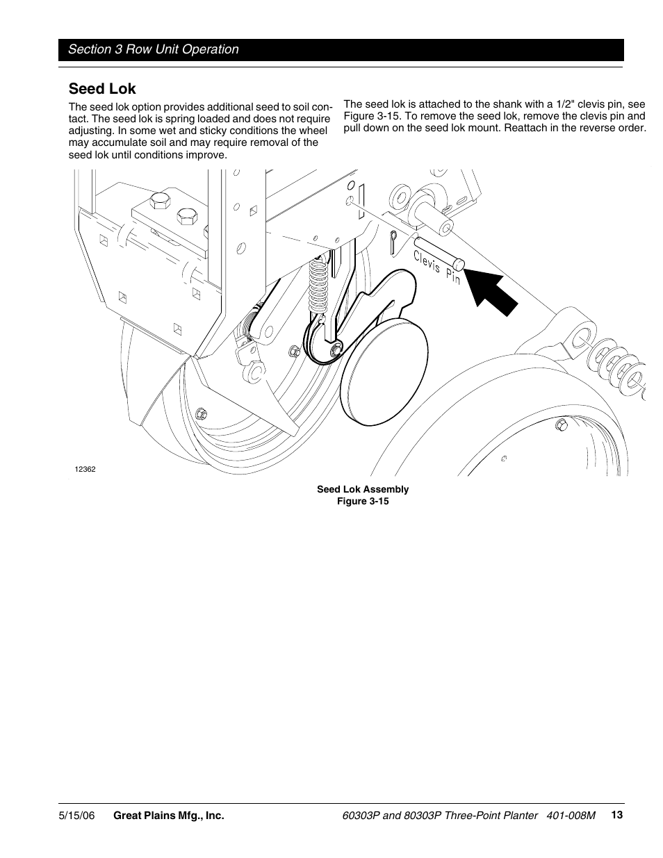 Seed lok | Great Plains 8030P G1021 Operator Manual User Manual | Page 15 / 38
