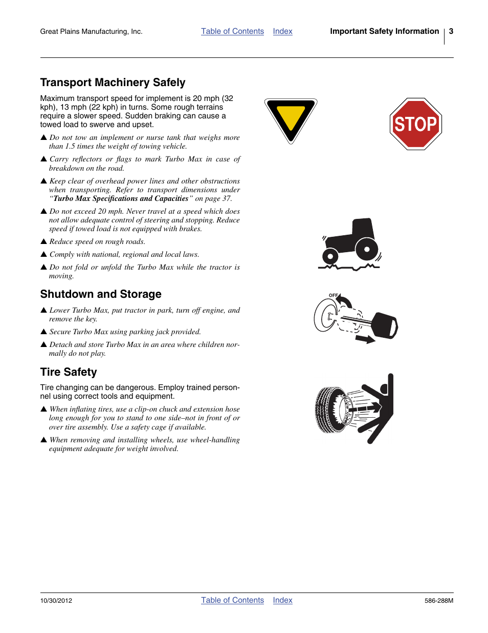 Transport machinery safely, Shutdown and storage, Tire safety | Great Plains 4000TM Operator Manual User Manual | Page 7 / 50