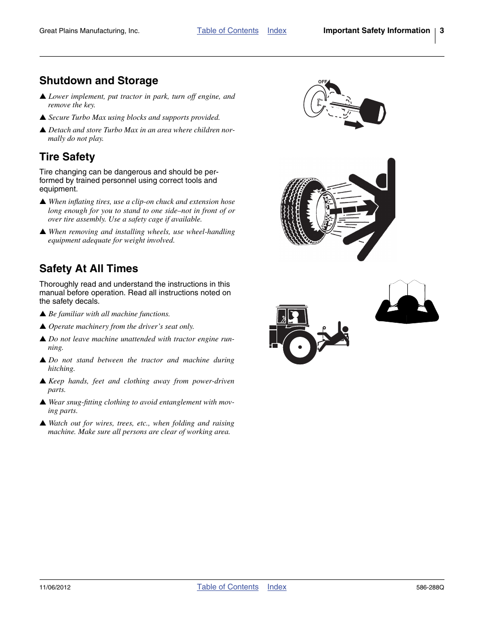 Shutdown and storage, Tire safety, Safety at all times | Great Plains 4000TM Predelivery Manual User Manual | Page 7 / 94