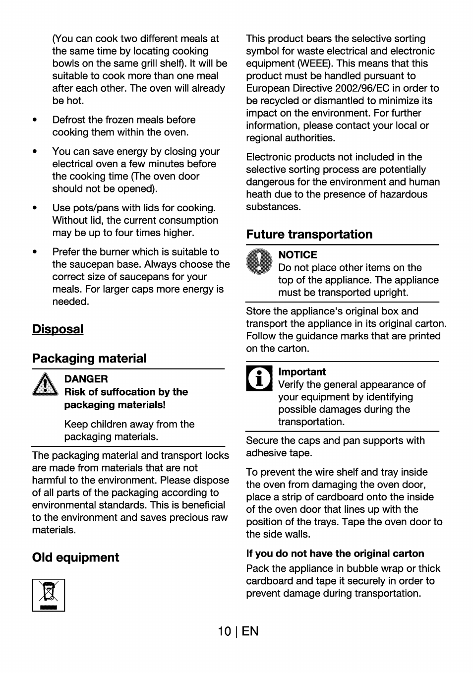 Danger, Notice, Important | If you do not have the original carton, 10 i en, Packaging material, Old equipment, Future transportation | Beko BK 6340 Y User Manual | Page 10 / 20