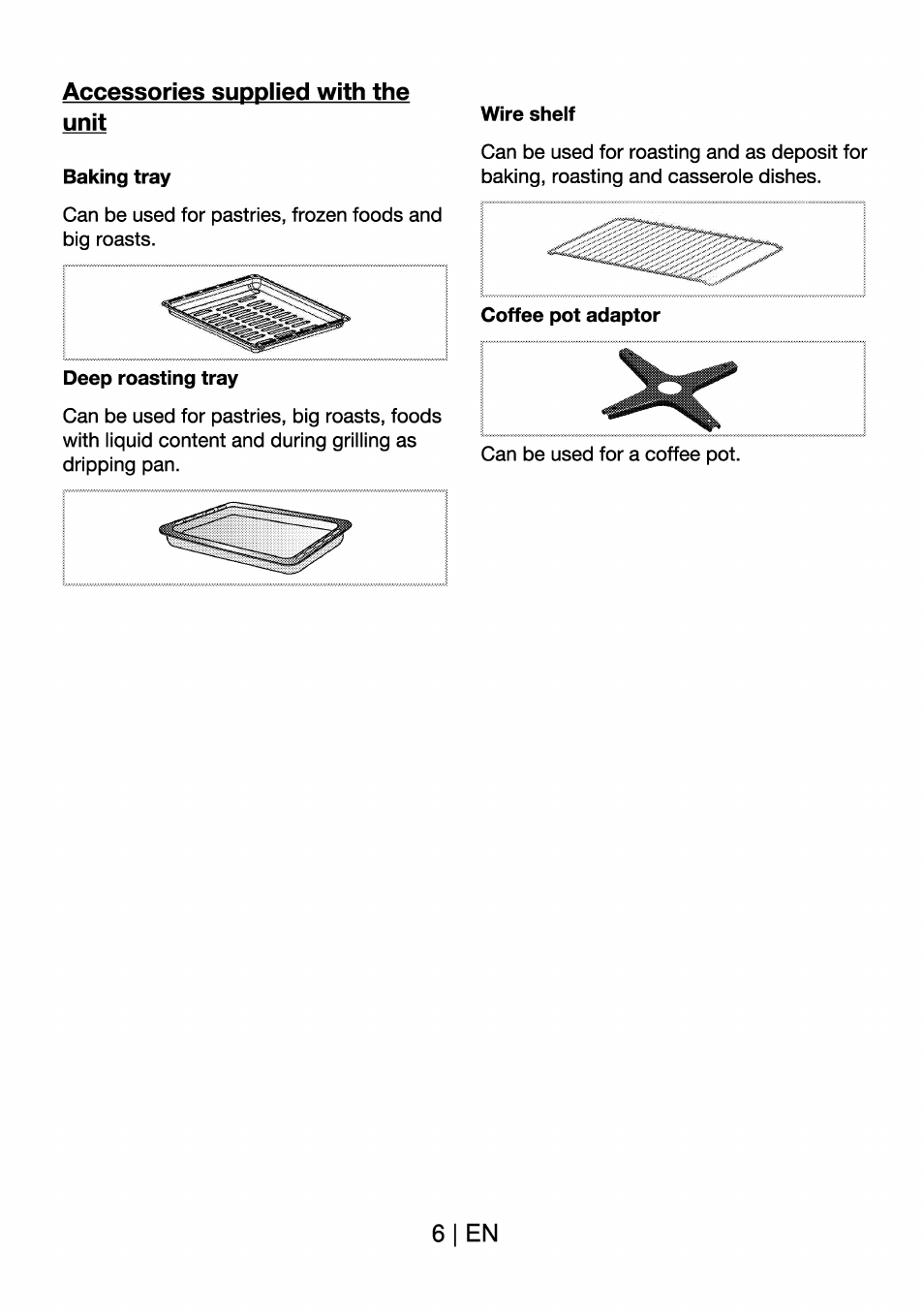 Accessories supplied with the unit, Baking tray, Wire shelf | 6 i en | Beko BK 6340 Y User Manual | Page 6 / 20