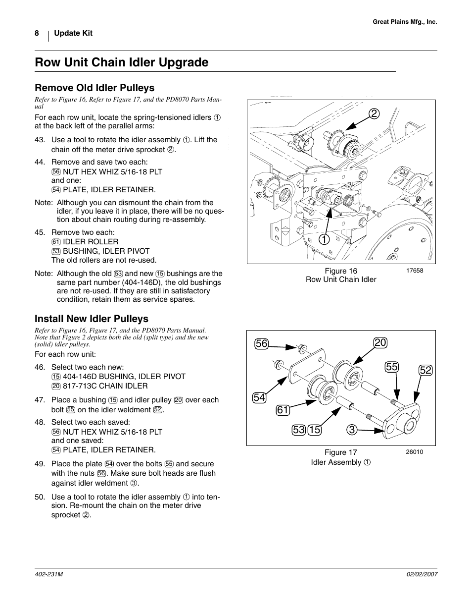 Row unit chain idler upgrade, Remove old idler pulleys, Install new idler pulleys | Great Plains PD8070 User Manual | Page 8 / 10