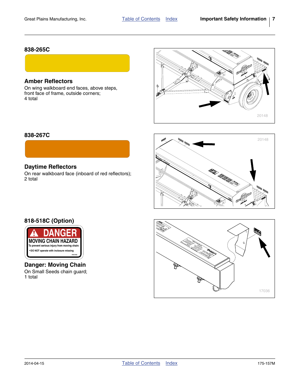 265c amber reflectors, 267c daytime reflectors, 518c (option) danger: moving chain | Danger | Great Plains 1300 13-Foot Operator Manual User Manual | Page 11 / 78