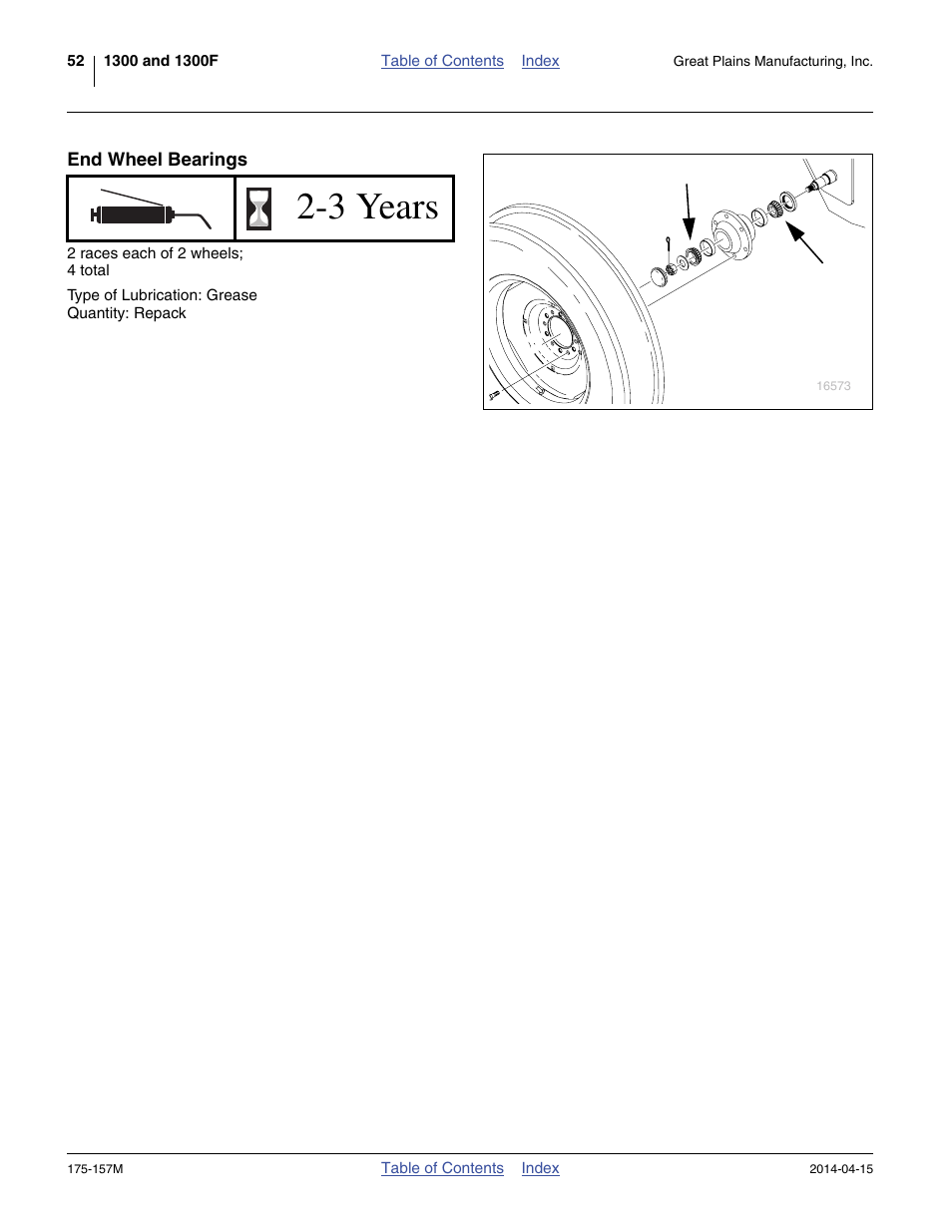 End wheel bearings, 3 years | Great Plains 1300 13-Foot Operator Manual User Manual | Page 56 / 78