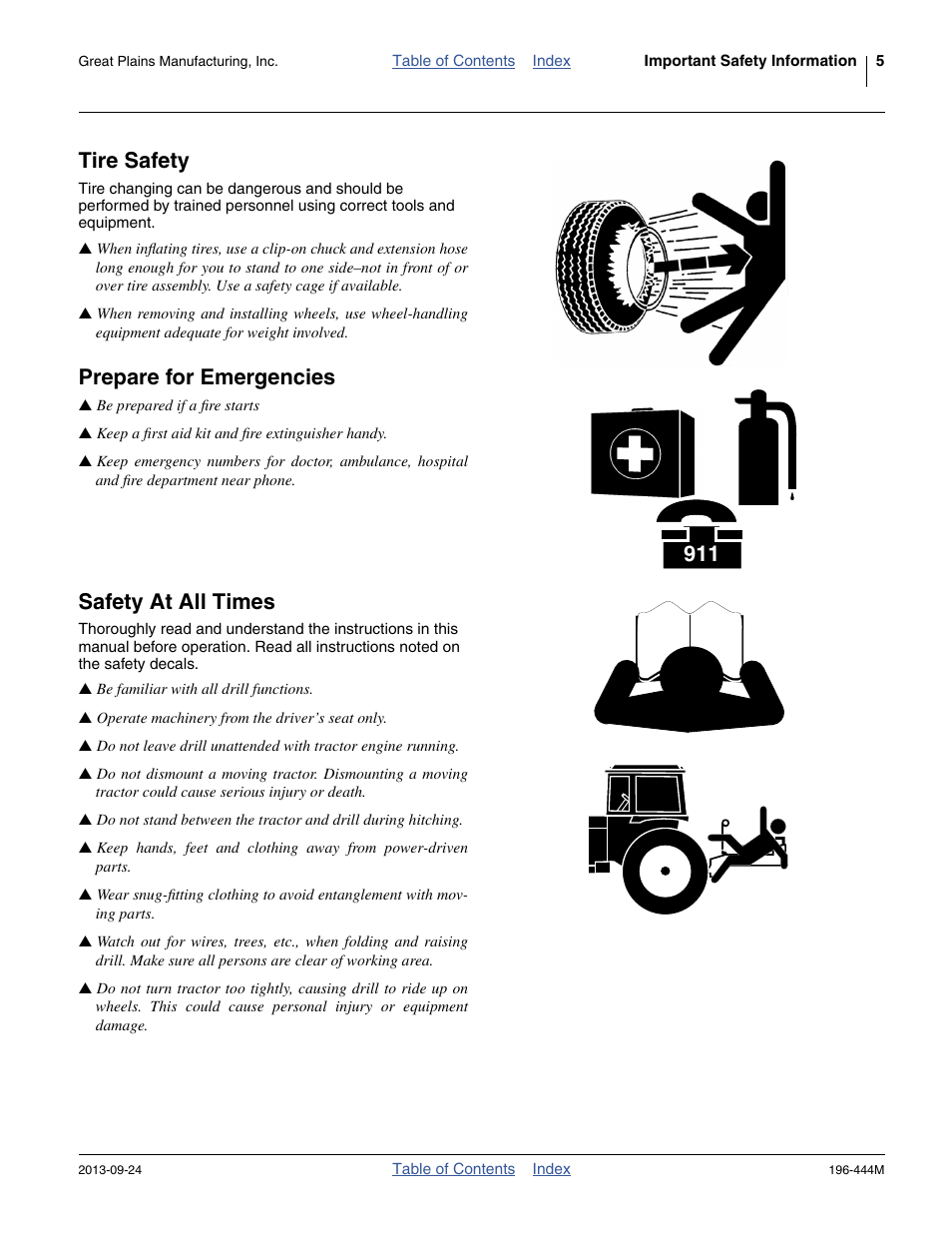 Tire safety, Prepare for emergencies, Safety at all times | Great Plains 3N4010HDA Operator Manual User Manual | Page 9 / 92