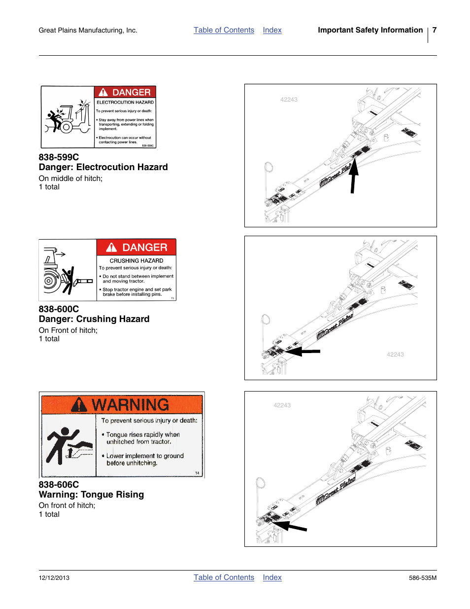 599c danger: electrocution hazard, 600c danger: crushing hazard, 606c warning: tongue rising | Great Plains 1500TM Operator Manual User Manual | Page 11 / 38