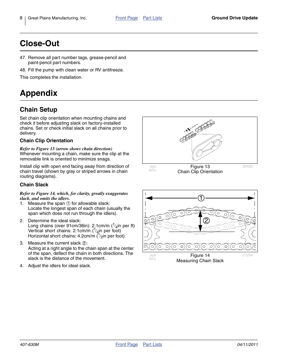 Close-out, Appendix, Chain setup | Chain clip orientation, Chain slack | Great Plains YP Fertilizer Ground Drive Update User Manual | Page 8 / 12