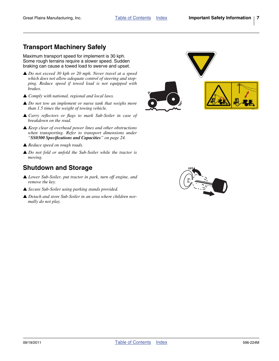 Transport machinery safely, Shutdown and storage | Great Plains SS0300 Operator Manual User Manual | Page 11 / 46