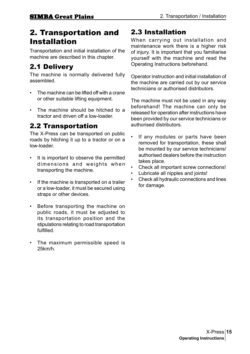Transportation and installation, 3 installation, 1 delivery | 2 transportation | Great Plains P17917B Operator Manual User Manual | Page 15 / 136