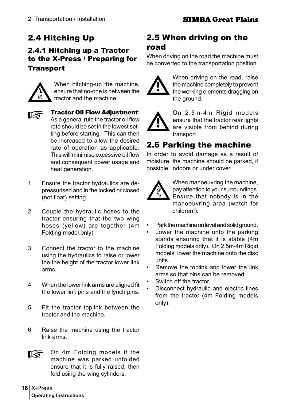 6 parking the machine, 5 when driving on the road, 4 hitching up | Great Plains P17917B Operator Manual User Manual | Page 16 / 136