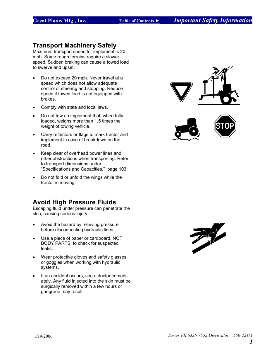 Important safety information, Transport machinery safely, Avoid high pressure fluids | Great Plains 7552 Series VII Operator Manual User Manual | Page 7 / 109
