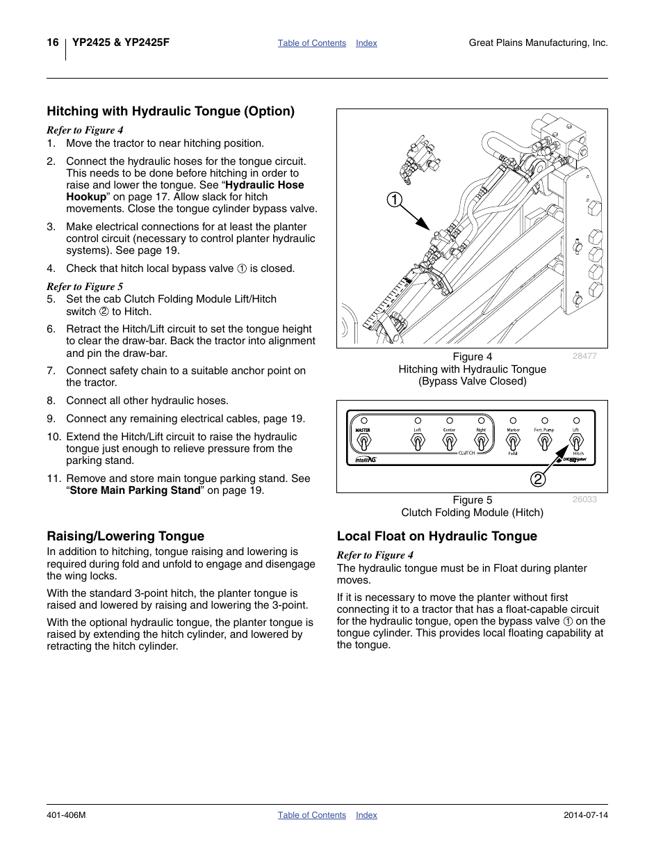 Hitching with hydraulic tongue (option), Raising/lowering tongue, Local float on hydraulic tongue | Great Plains YP2425F-2470 Operator Manual User Manual | Page 20 / 162