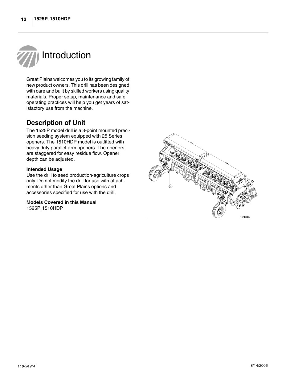 Introduction, Description of unit, Intended usage models covered in this manual | Great Plains 1525P Operator Manual User Manual | Page 14 / 147
