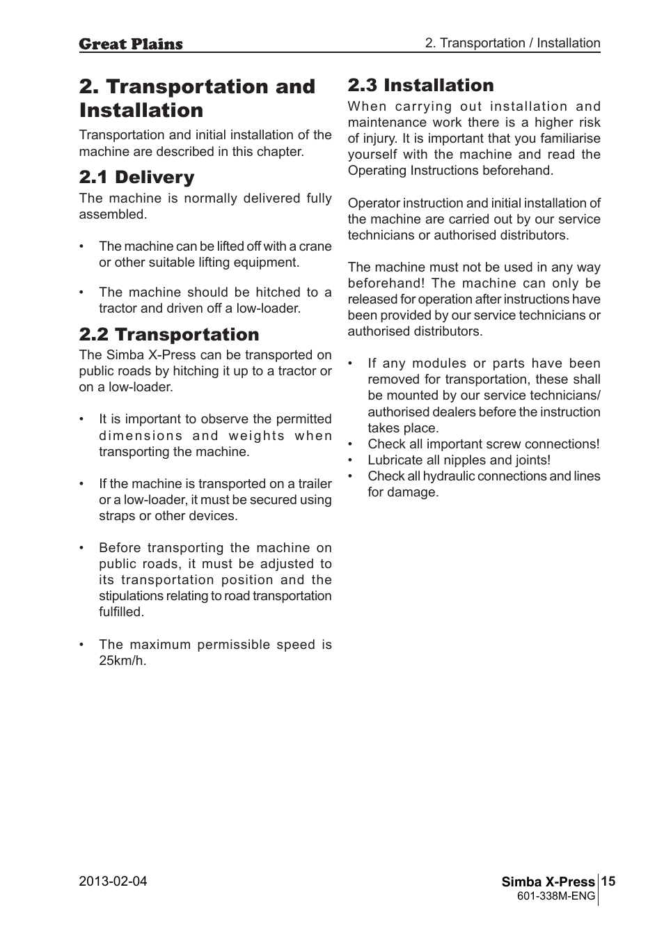 Transportation and installation, 3 installation, 1 delivery | 2 transportation | Great Plains Simba X-Press Operator Manual User Manual | Page 15 / 34