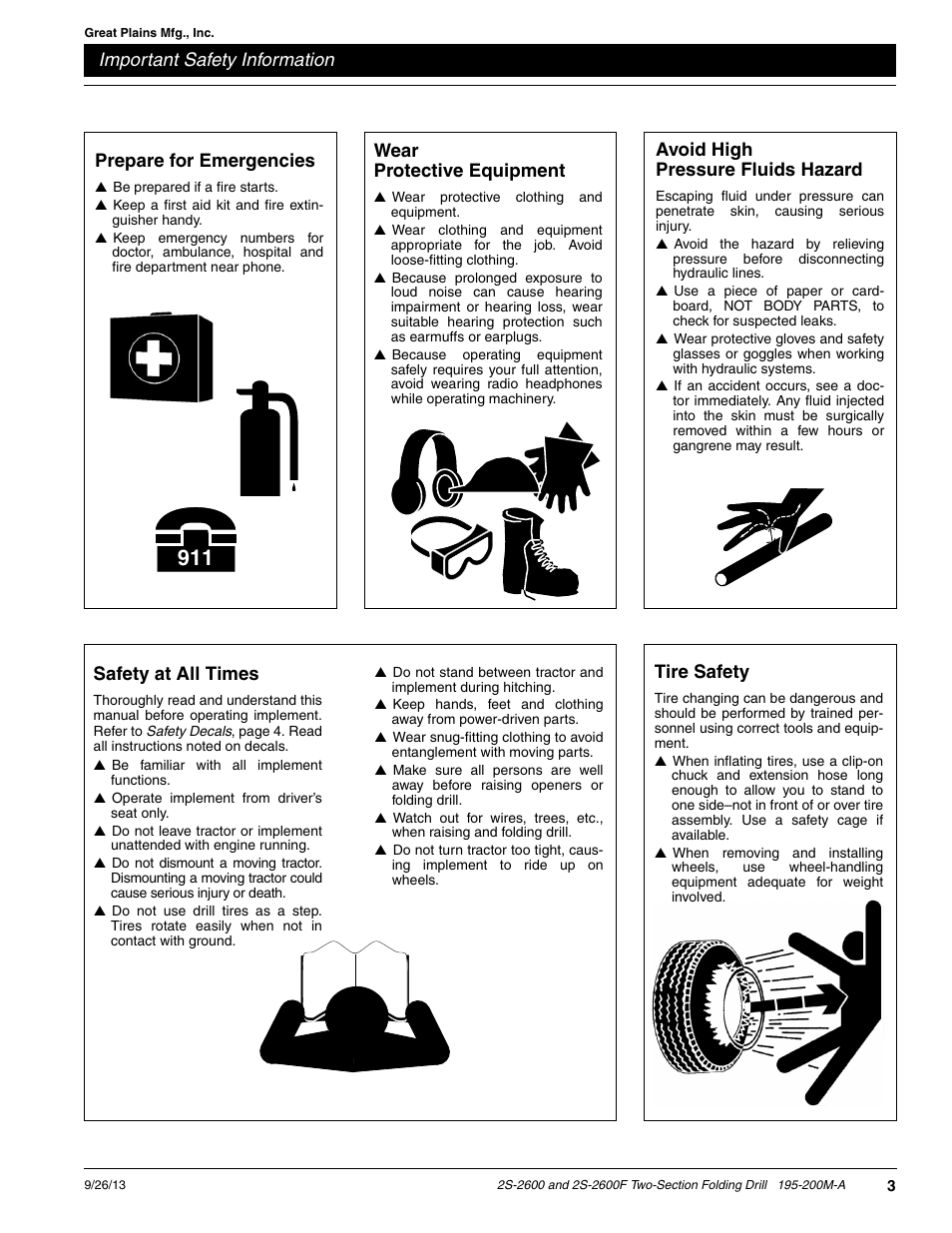 Important safety information, Prepare for emergencies, Tire safety | Wear protective equipment, Avoid high pressure fluids hazard, Safety at all times | Great Plains 2S-2600F Operator Manual v2 User Manual | Page 5 / 68
