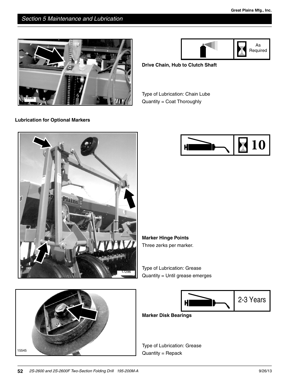 Drive chain, hub to clutch shaft, Lubrication for optional markers, 3 years | Great Plains 2S-2600F Operator Manual v2 User Manual | Page 54 / 68