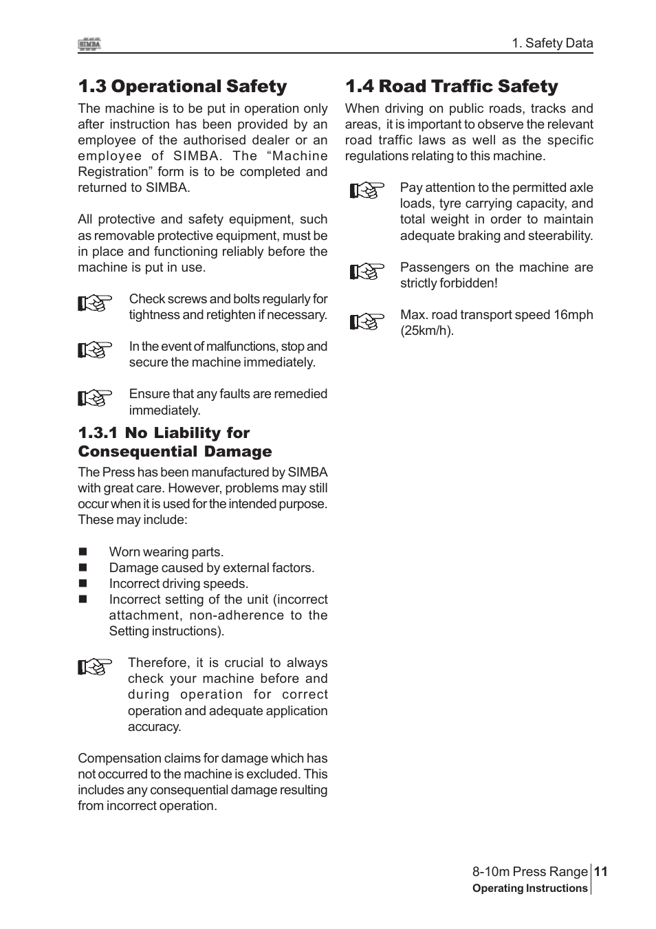 3 operational safety, 4 road traffic safety | Great Plains 8-10m Press Range SN 12672+ Operator Manual User Manual | Page 11 / 44