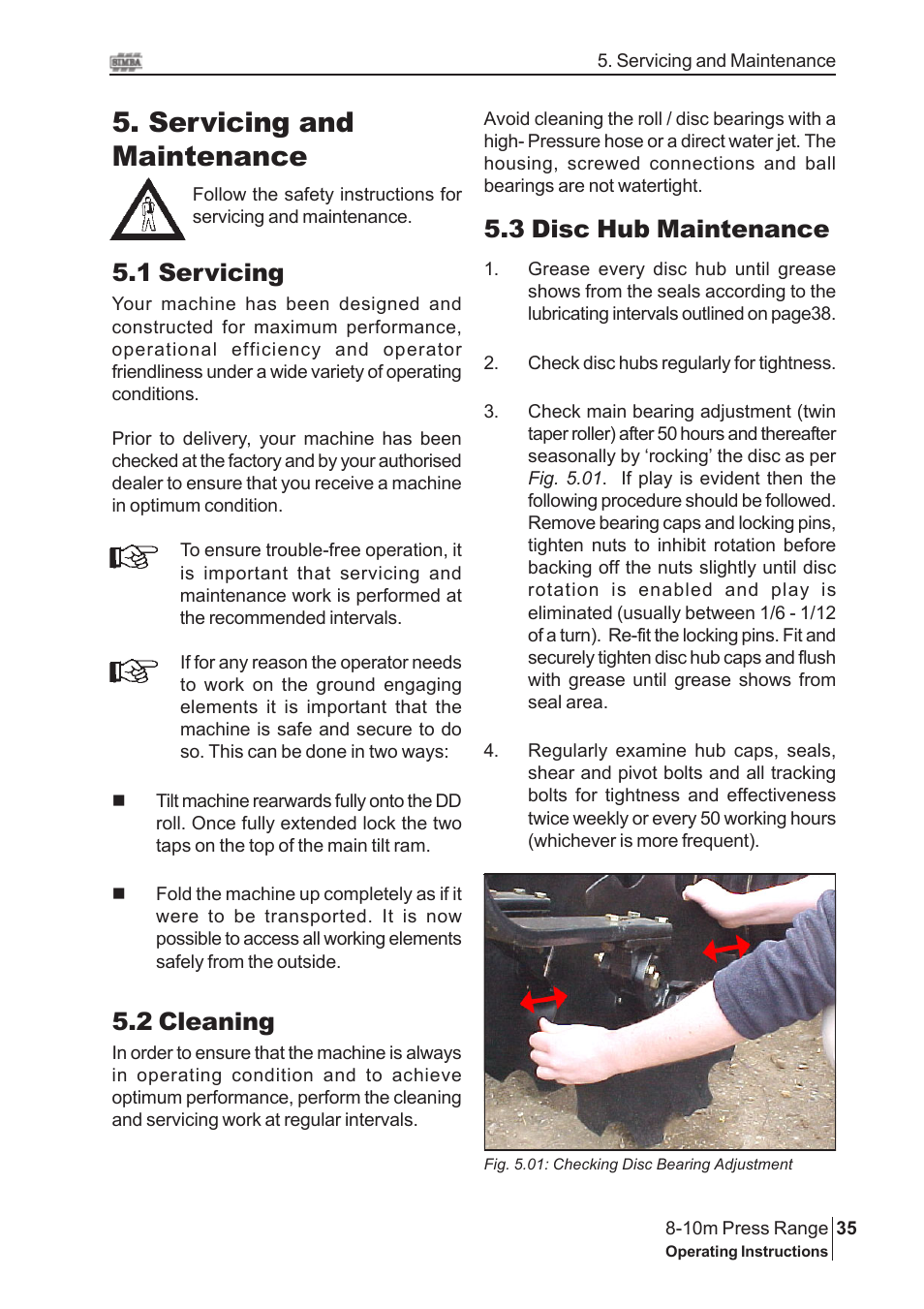 Servicing and maintenance, 1 servicing, 2 cleaning | 3 disc hub maintenance | Great Plains 8-10m Press Range SN 12672+ Operator Manual User Manual | Page 35 / 44