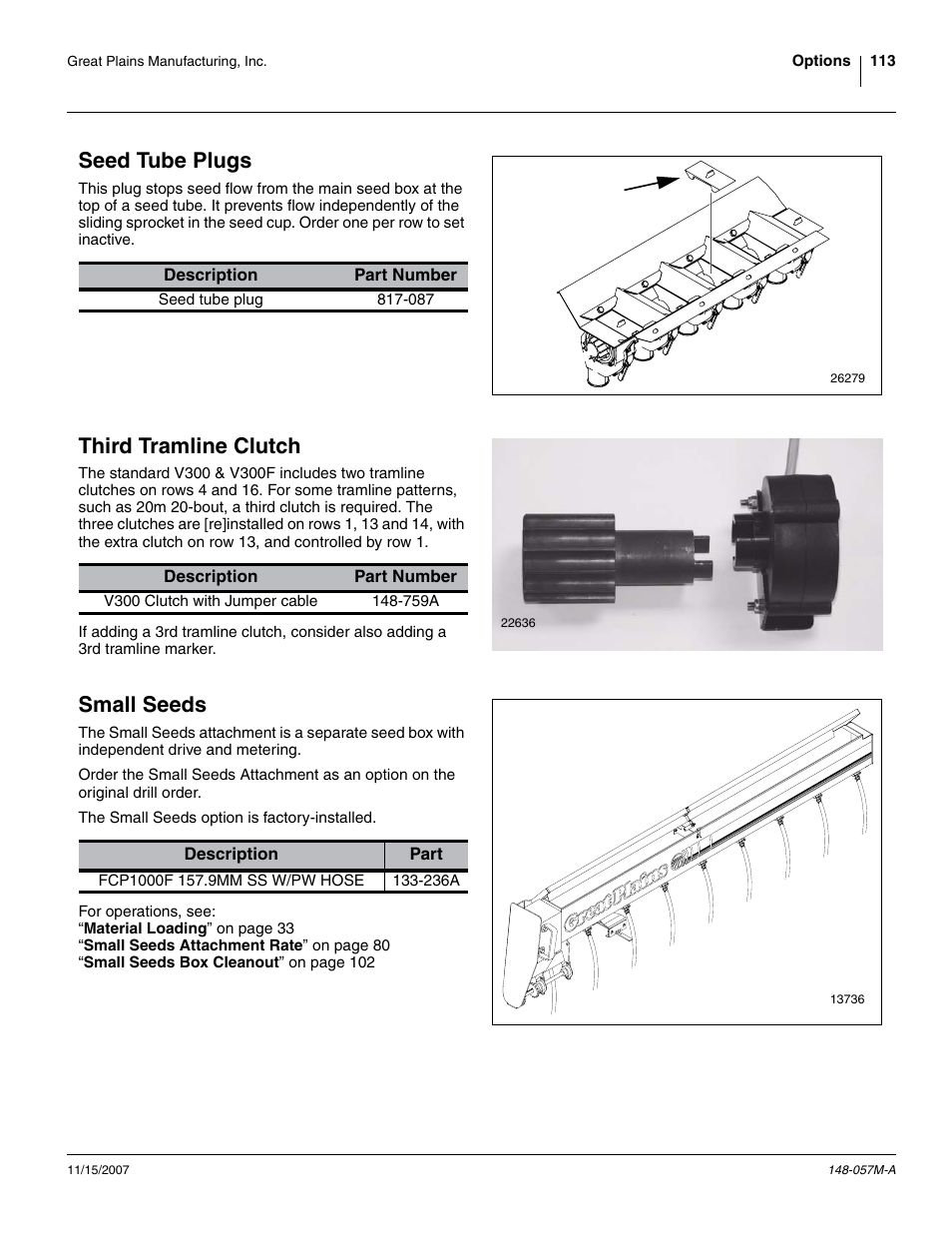 Seed tube plugs, Third tramline clutch, Small seeds | Seed tube plugs third tramline clutch small seeds | Great Plains V-300F Operator Manual User Manual | Page 117 / 132