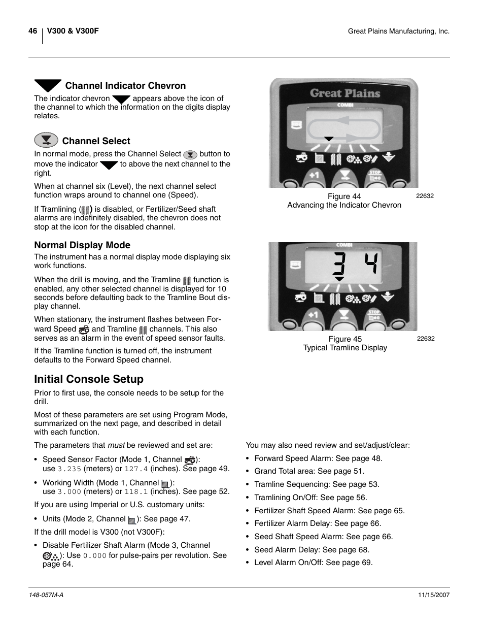 Channel indicator chevron, Channel select, Normal display mode | Initial console setup | Great Plains V-300F Operator Manual User Manual | Page 50 / 132