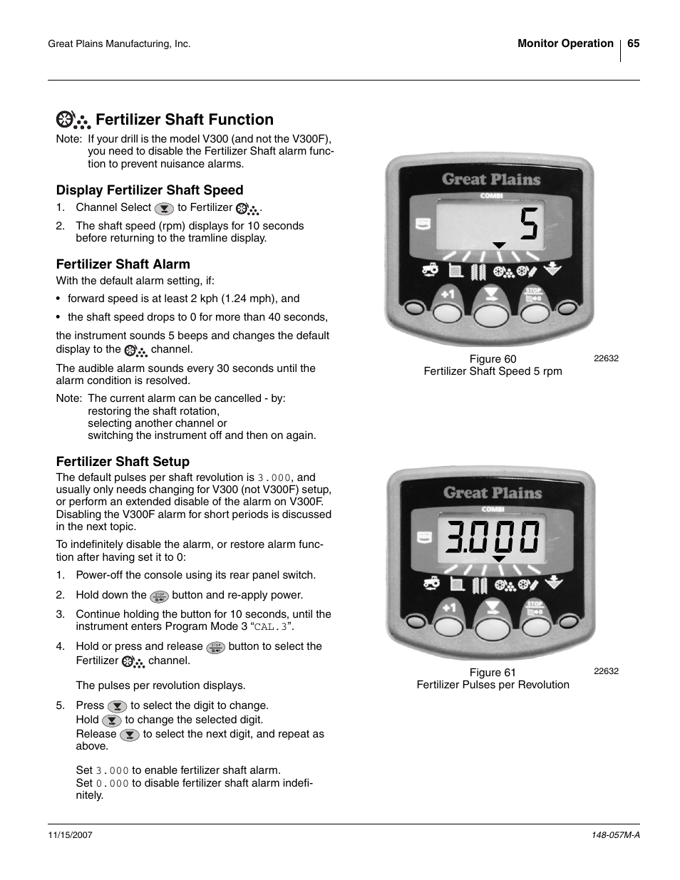 Fertilizer shaft function, Display fertilizer shaft speed, Fertilizer shaft alarm | Fertilizer shaft setup | Great Plains V-300F Operator Manual User Manual | Page 69 / 132