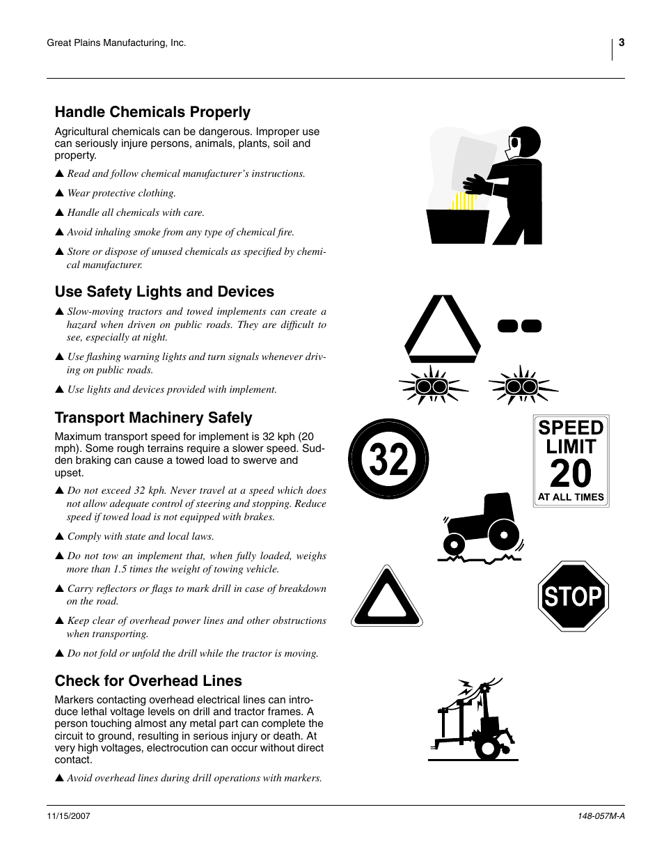 Handle chemicals properly, Use safety lights and devices, Transport machinery safely | Check for overhead lines | Great Plains V-300F Operator Manual User Manual | Page 7 / 132