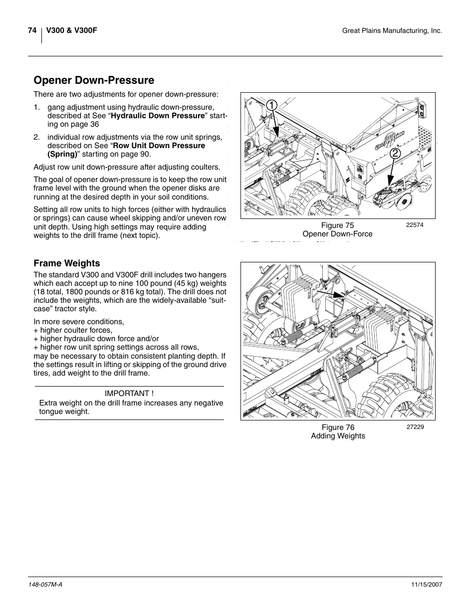 Opener down-pressure, Frame weights, Frame weights (at higher pressures), and | Great Plains V-300F Operator Manual User Manual | Page 78 / 132