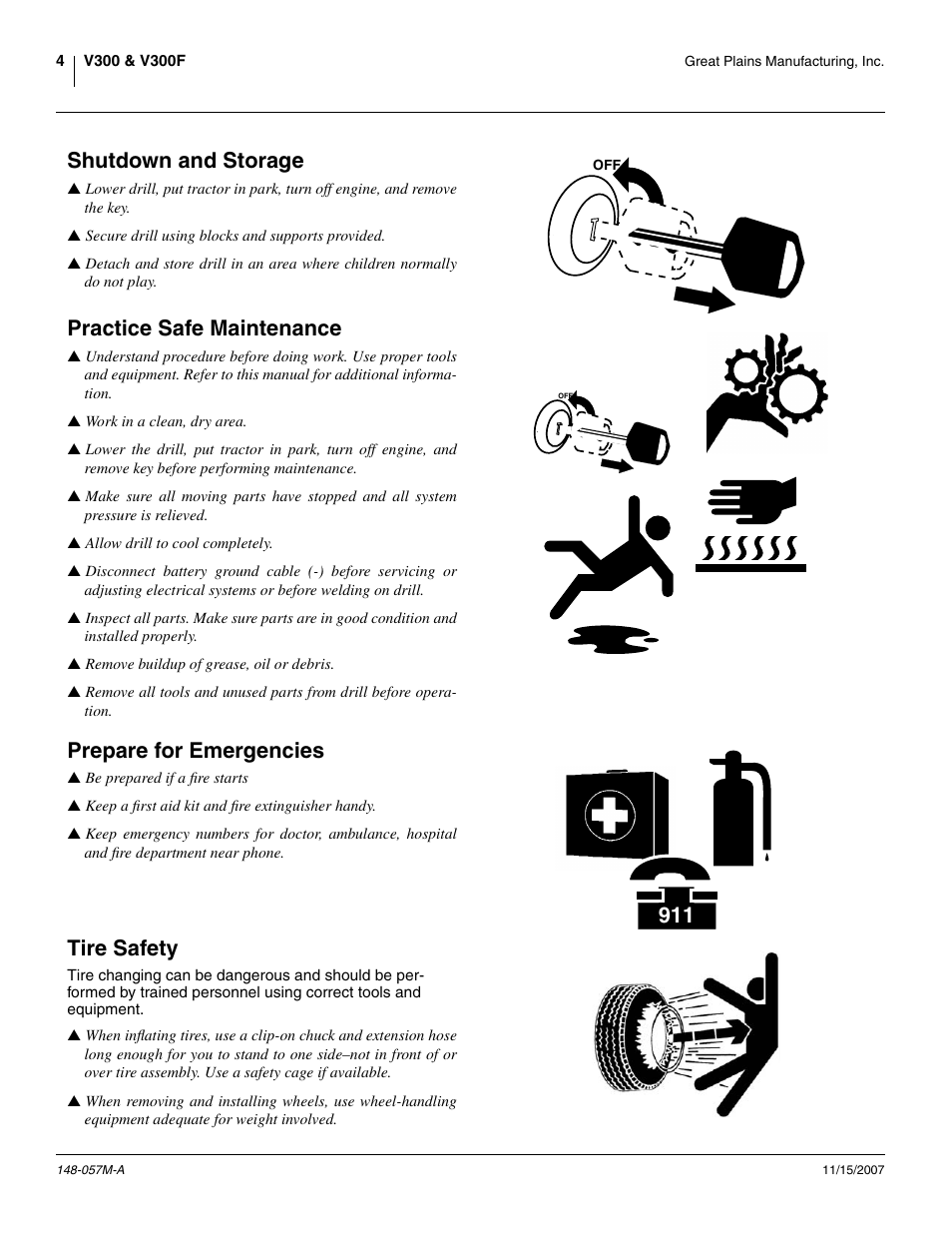 Shutdown and storage, Practice safe maintenance, Prepare for emergencies | Tire safety | Great Plains V-300F Operator Manual User Manual | Page 8 / 132