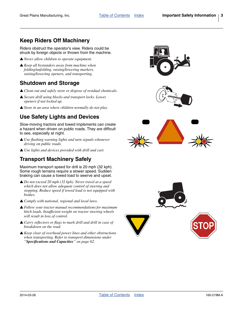 Keep riders off machinery, Shutdown and storage, Use safety lights and devices | Transport machinery safely | Great Plains NTA3010 Operator Manual User Manual | Page 7 / 76