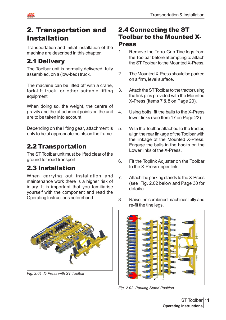 Transportation and installation, 3 installation, 1 delivery | 2 transportation | Great Plains P13664 Serial No 12298 User Manual | Page 11 / 34